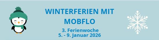 Winterferienprogramm mit mobflo 2026